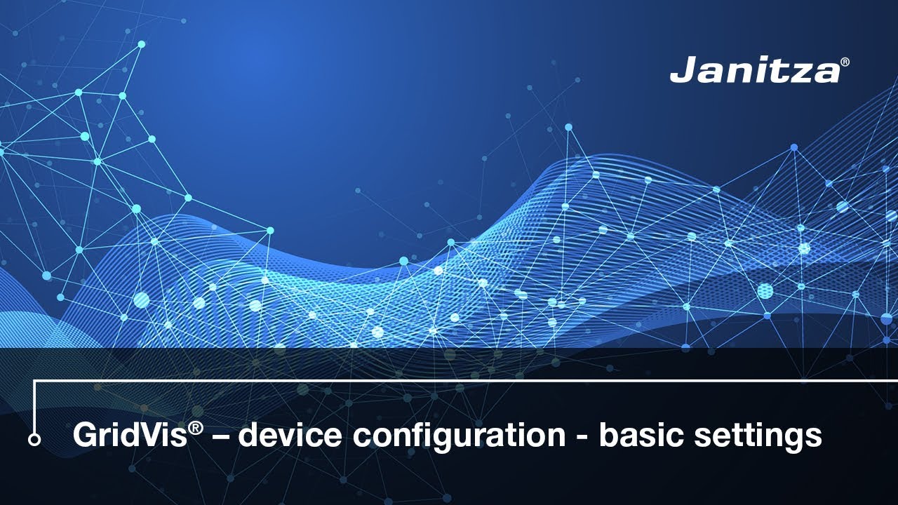 Janitza GridVis® Desktop device configuration basic settings (english)