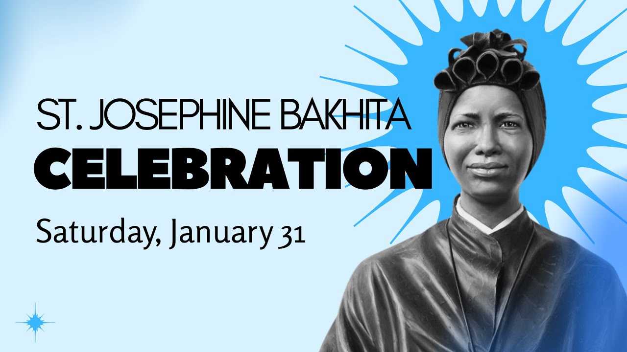 St. Josephine Bakhita Celebration 2026