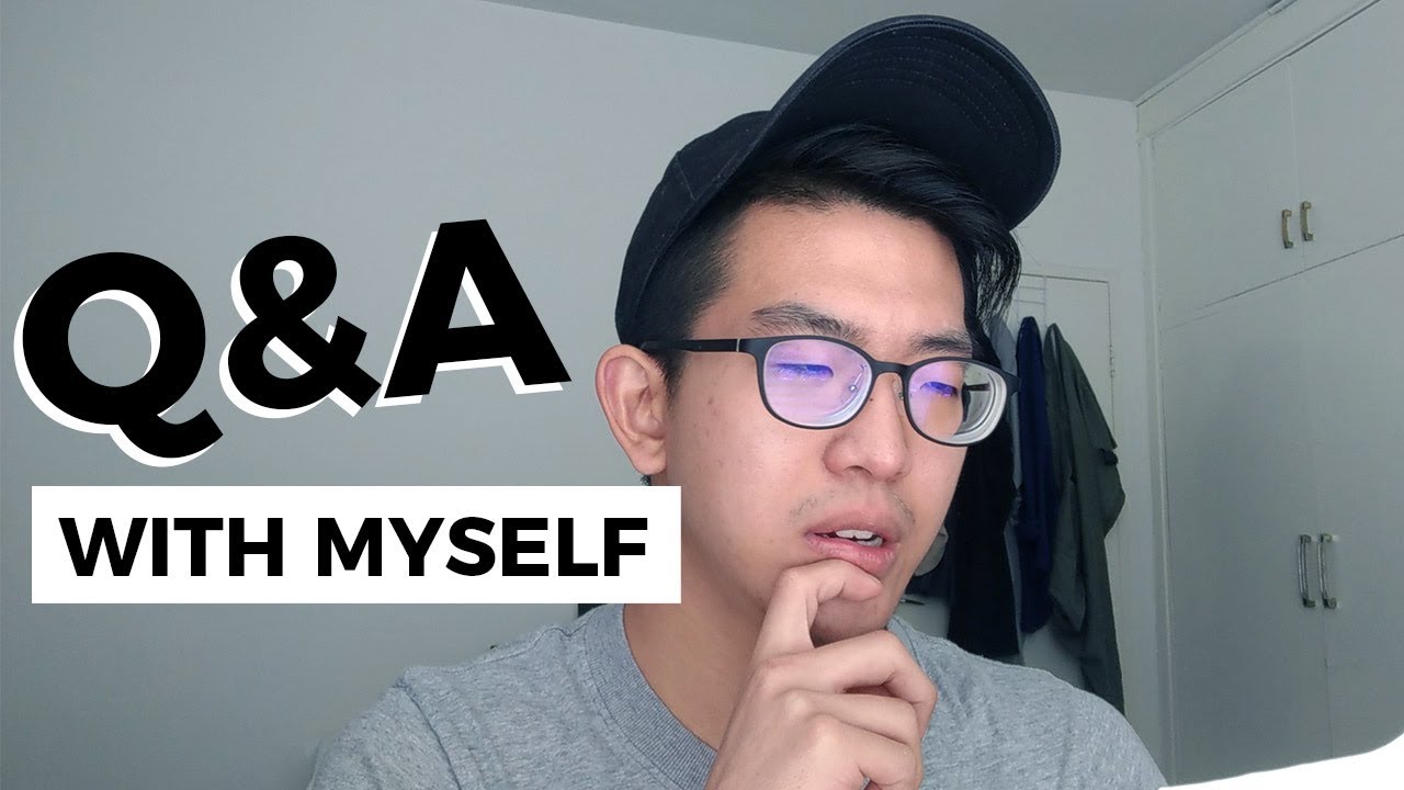 FIRST Q&A with myself