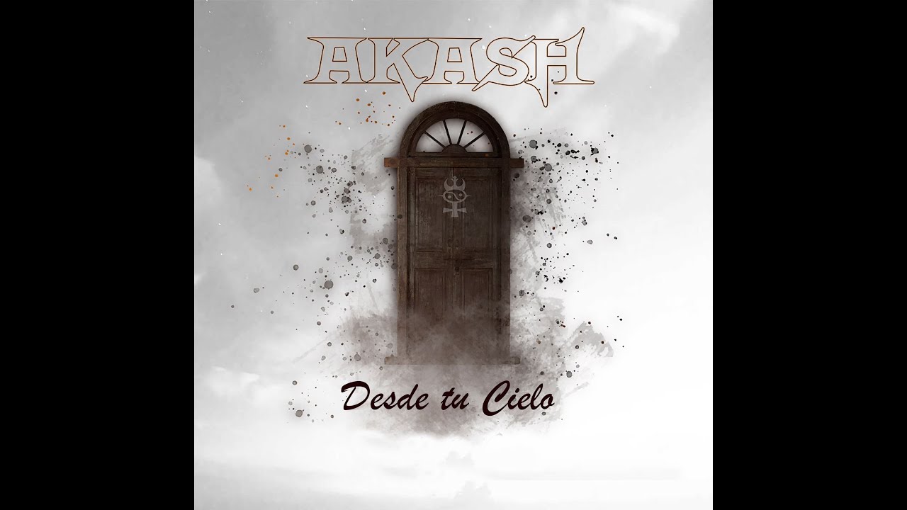 AKASH - DESDE TU CIELO