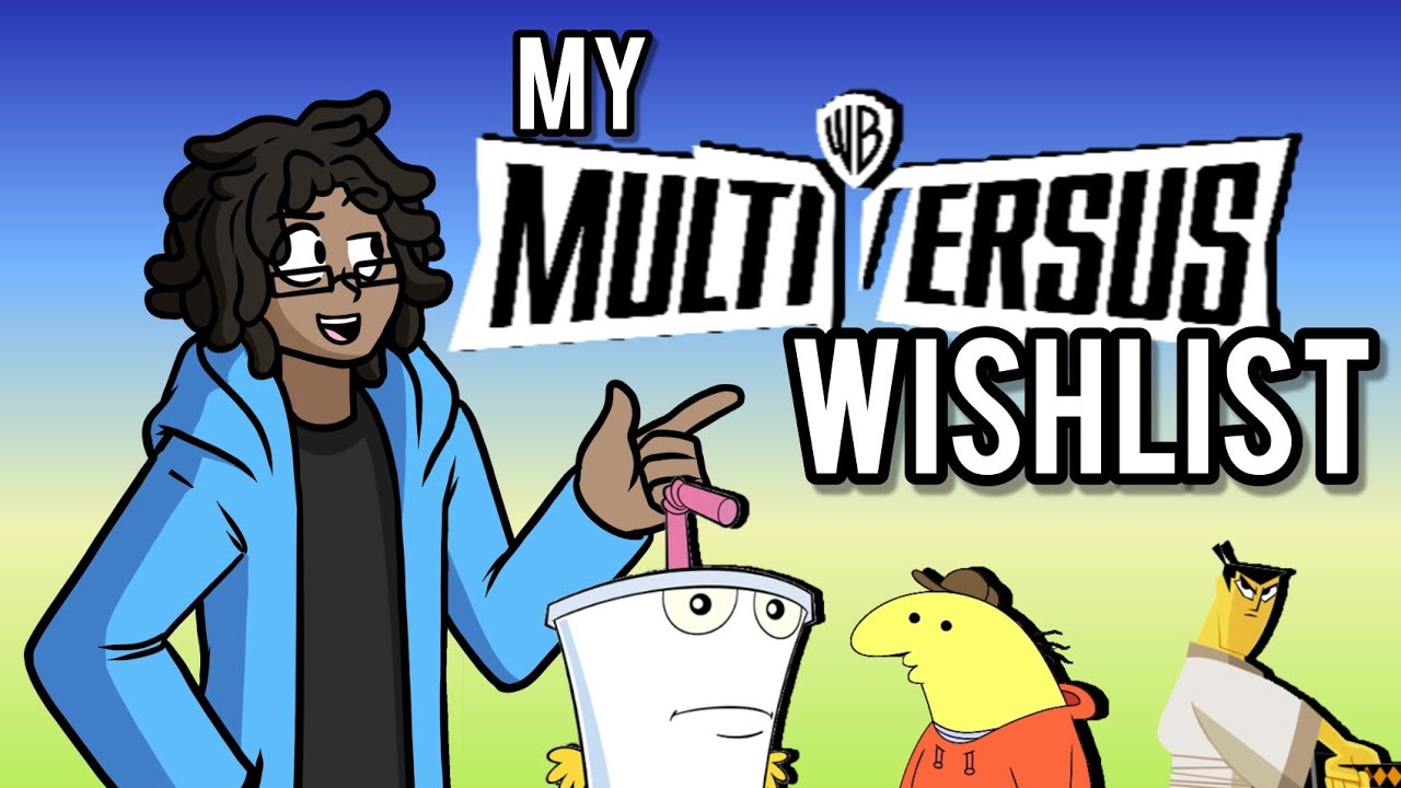 My MultiVersus Character Wishlist