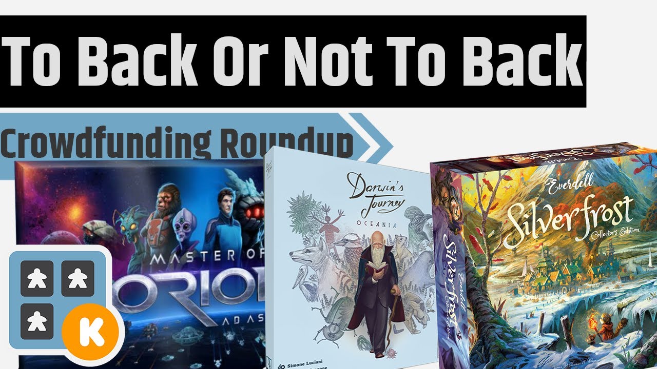 To Back Or Not To Back - Everdell Silverfrost, Master of Orion, Darin's Journey & More!!!