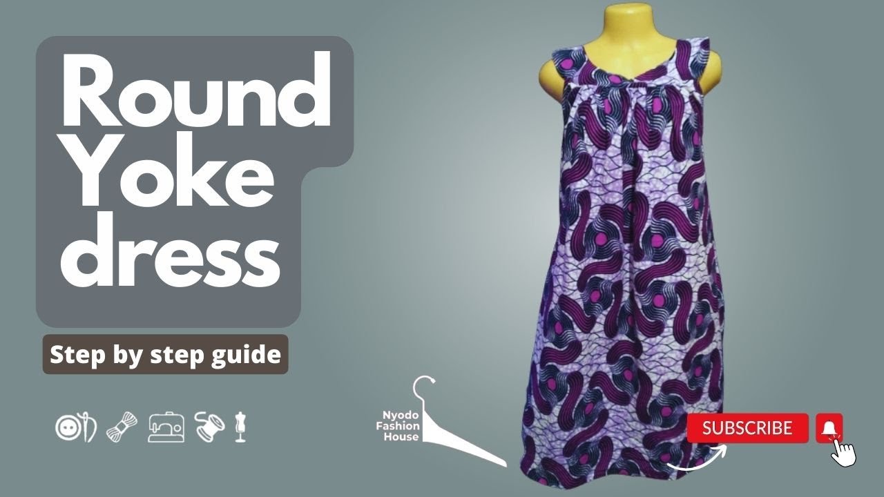 How to make a simple Yoke dress from scratch