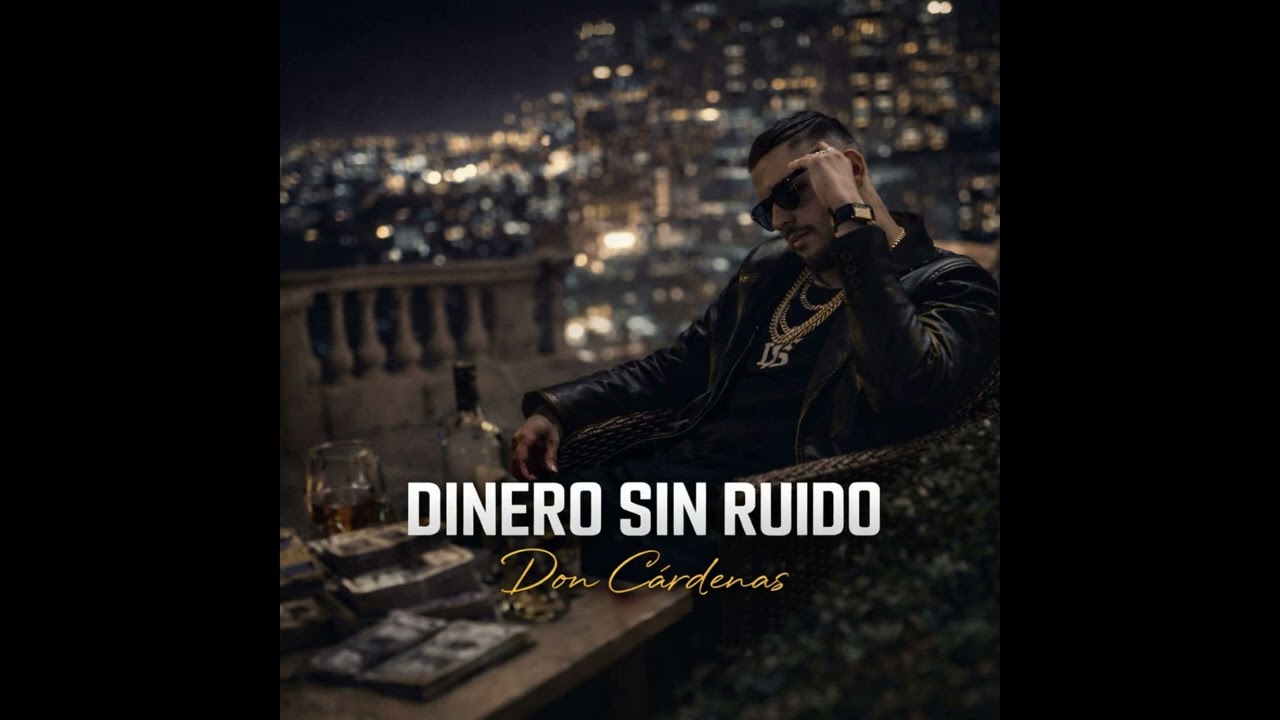 Don Cárdenas - Dinero Sin Ruido (Official Audio | Latin Trap)
