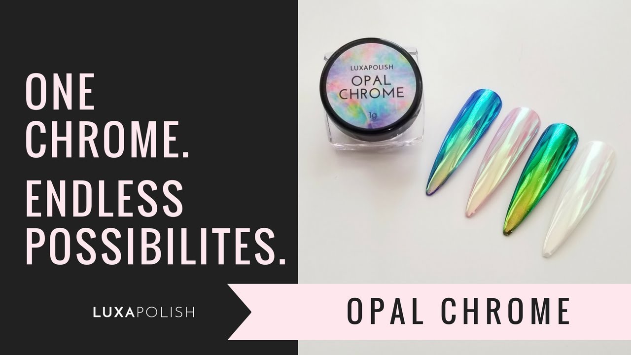 Опаловый хром | Luxapolish | Как хромировать ногти