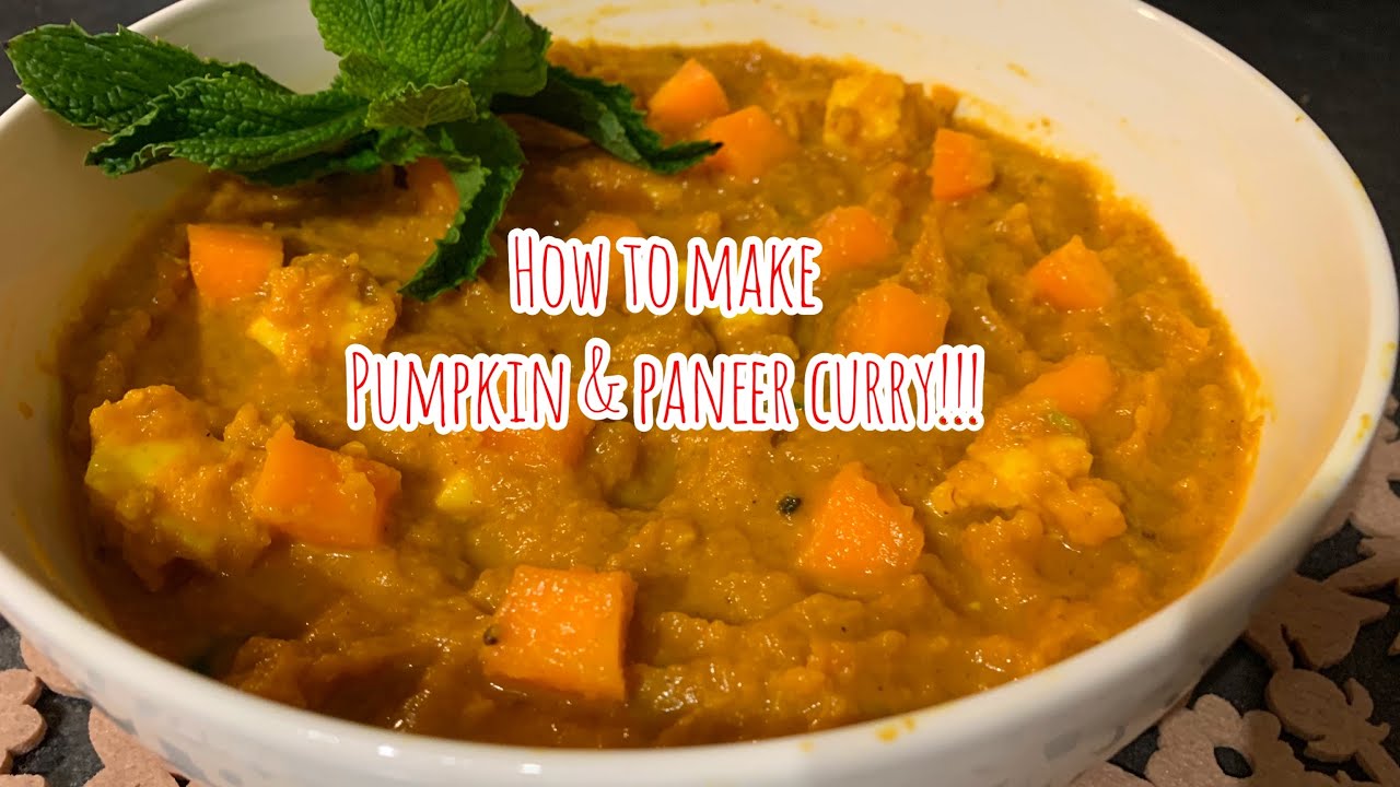 Pumpkin Paneer Curry  | How to cook paneer and pumpkin curry | pumpkin paneer ki sabji