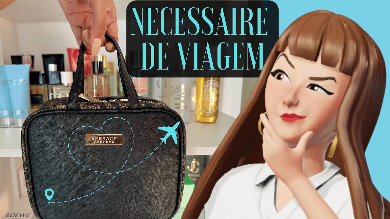 NECESSAIRE DE VIAGEM - O que eu levo? ✈️
