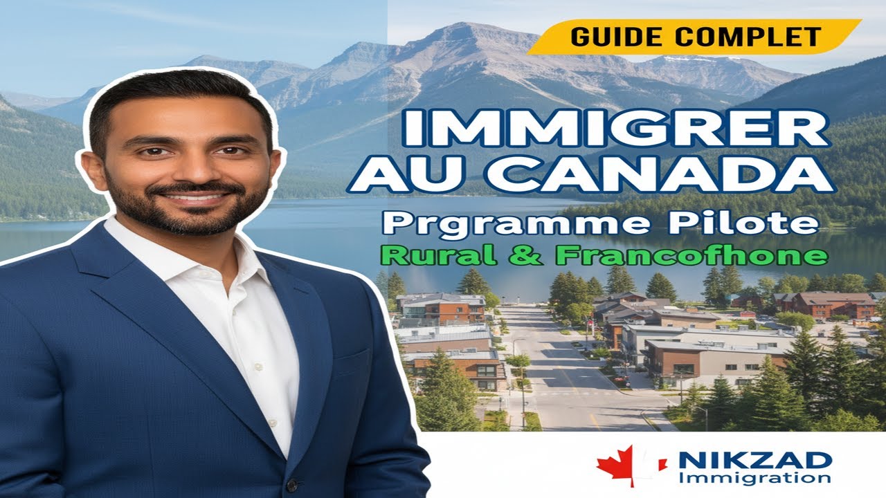 Le Guide Ultime : Immigrer au Canada via le Programme Pilote Rural et Francophone (2025)