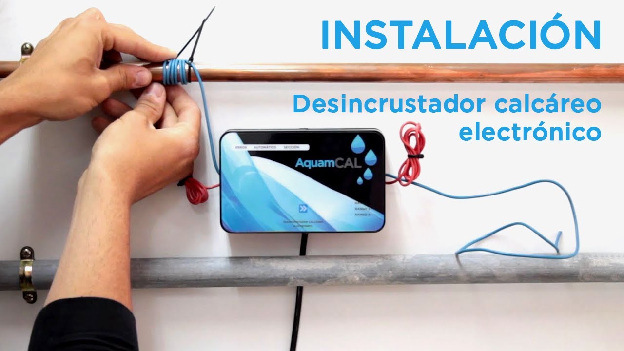 Cómo instalar el desincrustador calcáreo electrónico AquamCAL 💧
