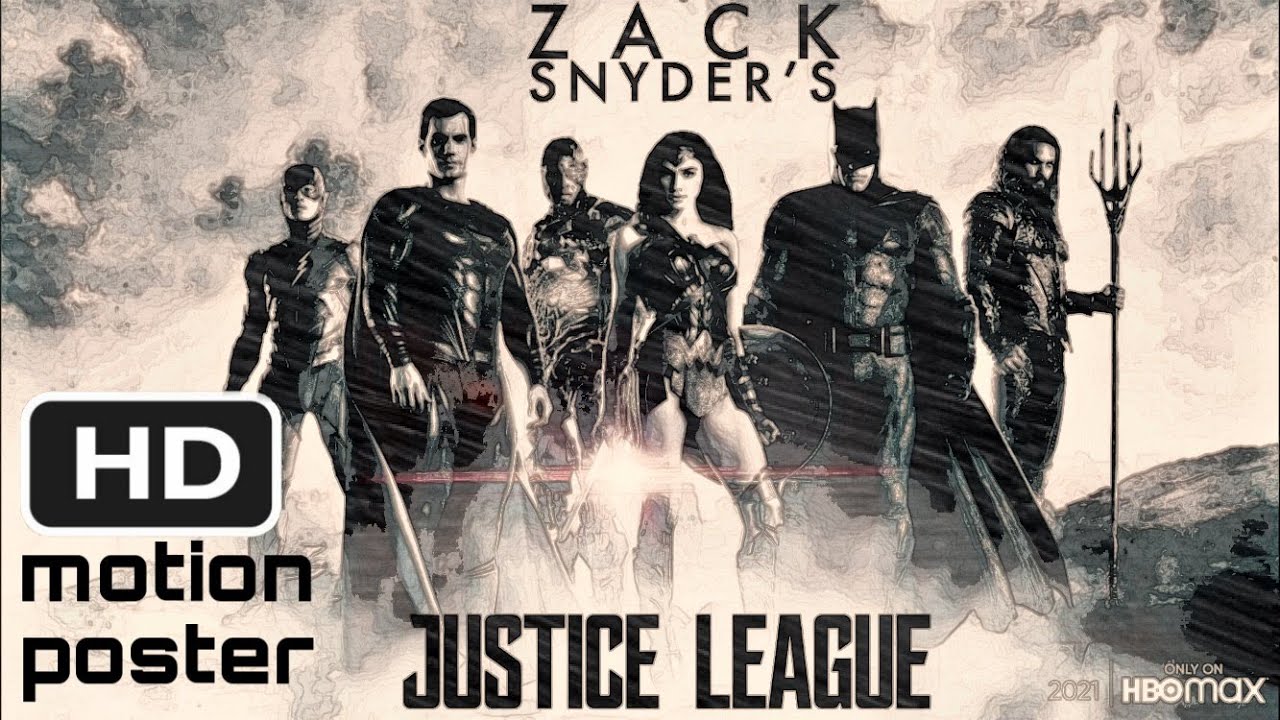 Zack Snyder&rsquo;s Justice League | Motion Poster | 2021 | MovieTown |
