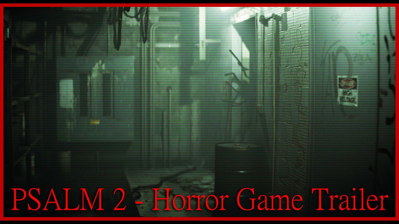 Psalm 2 - Horror Game Trailer