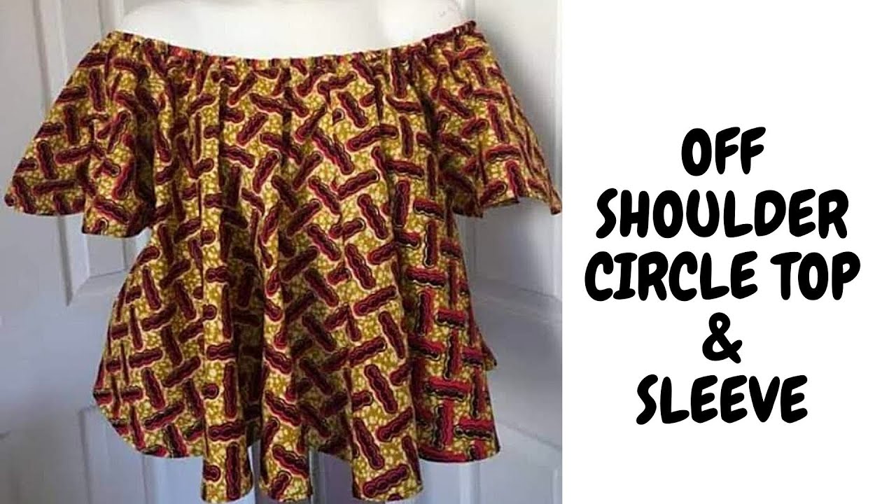 Off shoulder circle top and sleeve (cutting and stitching) | Detailed full video | No pattern