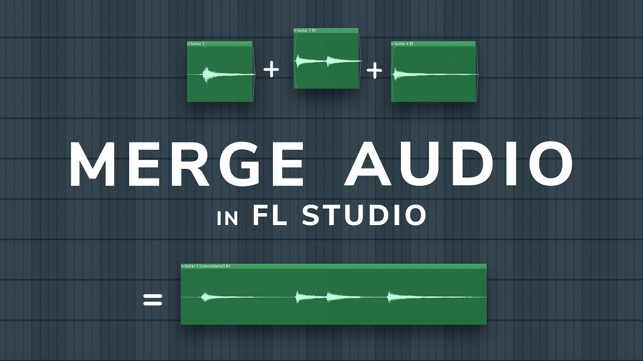 Как объединить/консолидировать аудио в FL Studio 20.6