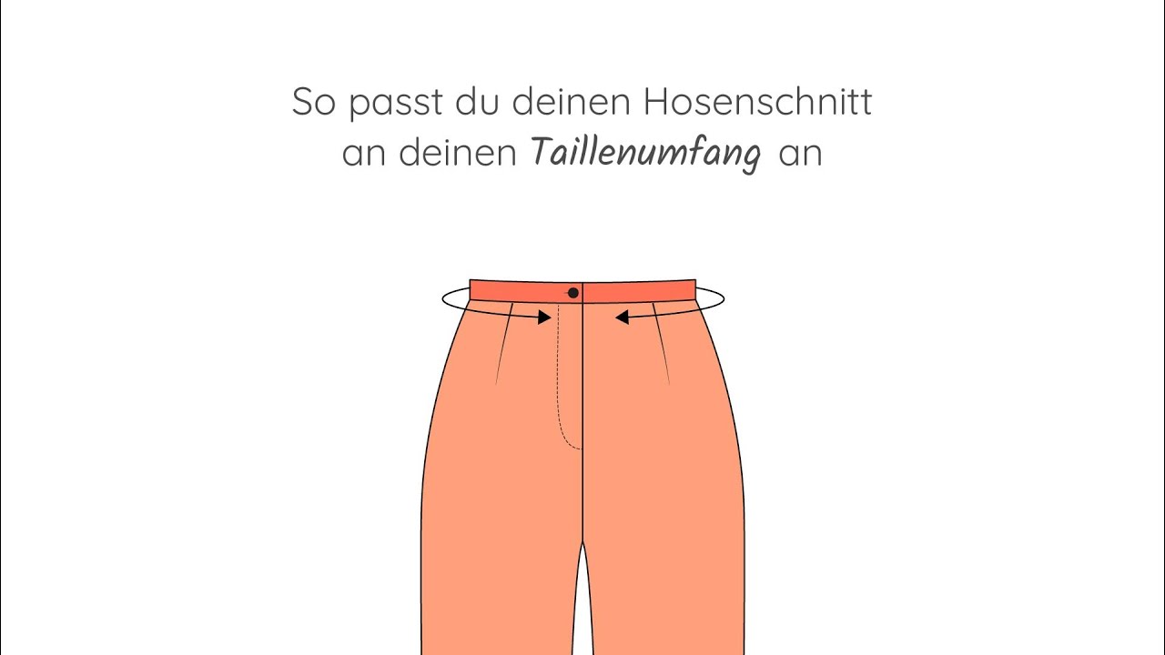 #2 Hosenschnitt anpassen: Taillenweite