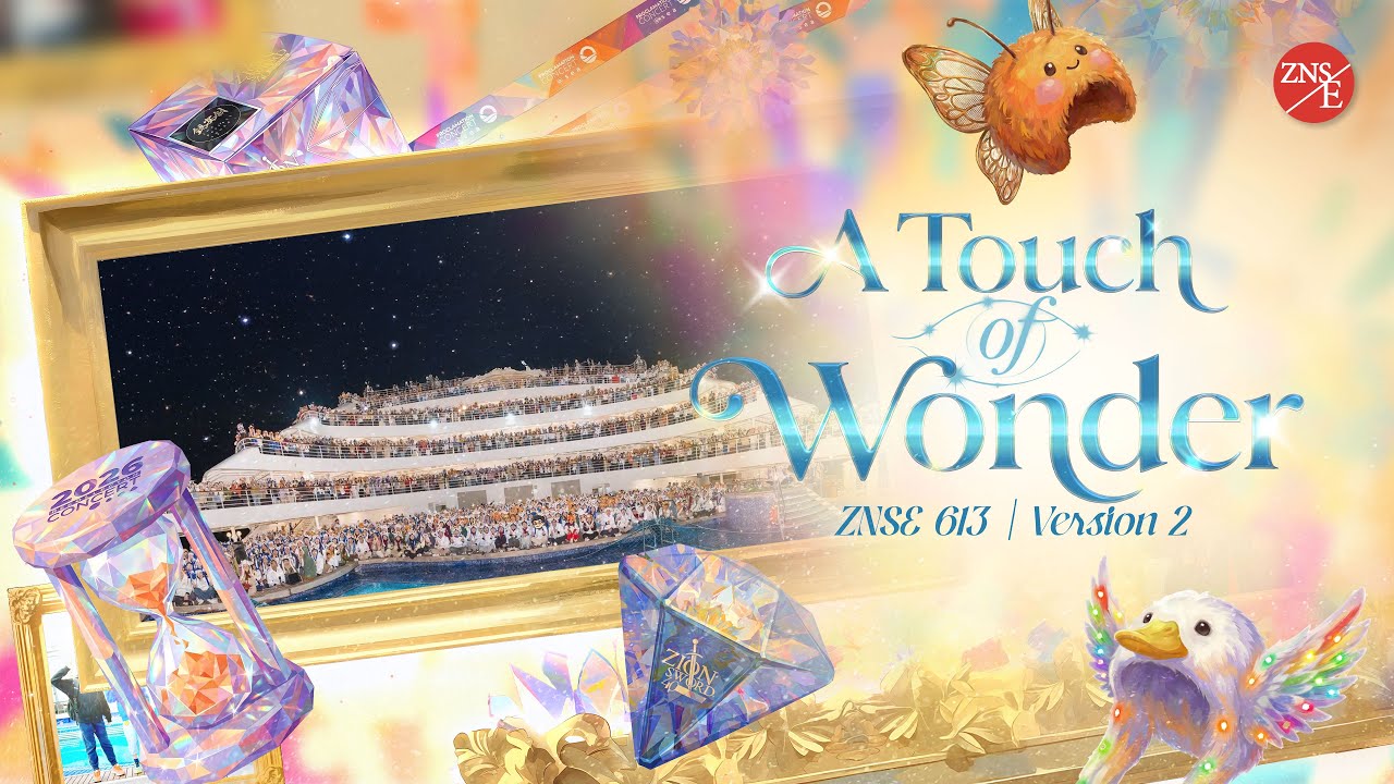 【A Touch of Wonder】V2 | ZNSE 613 | Music | Praise the Lord 2026 | Zion New Song English