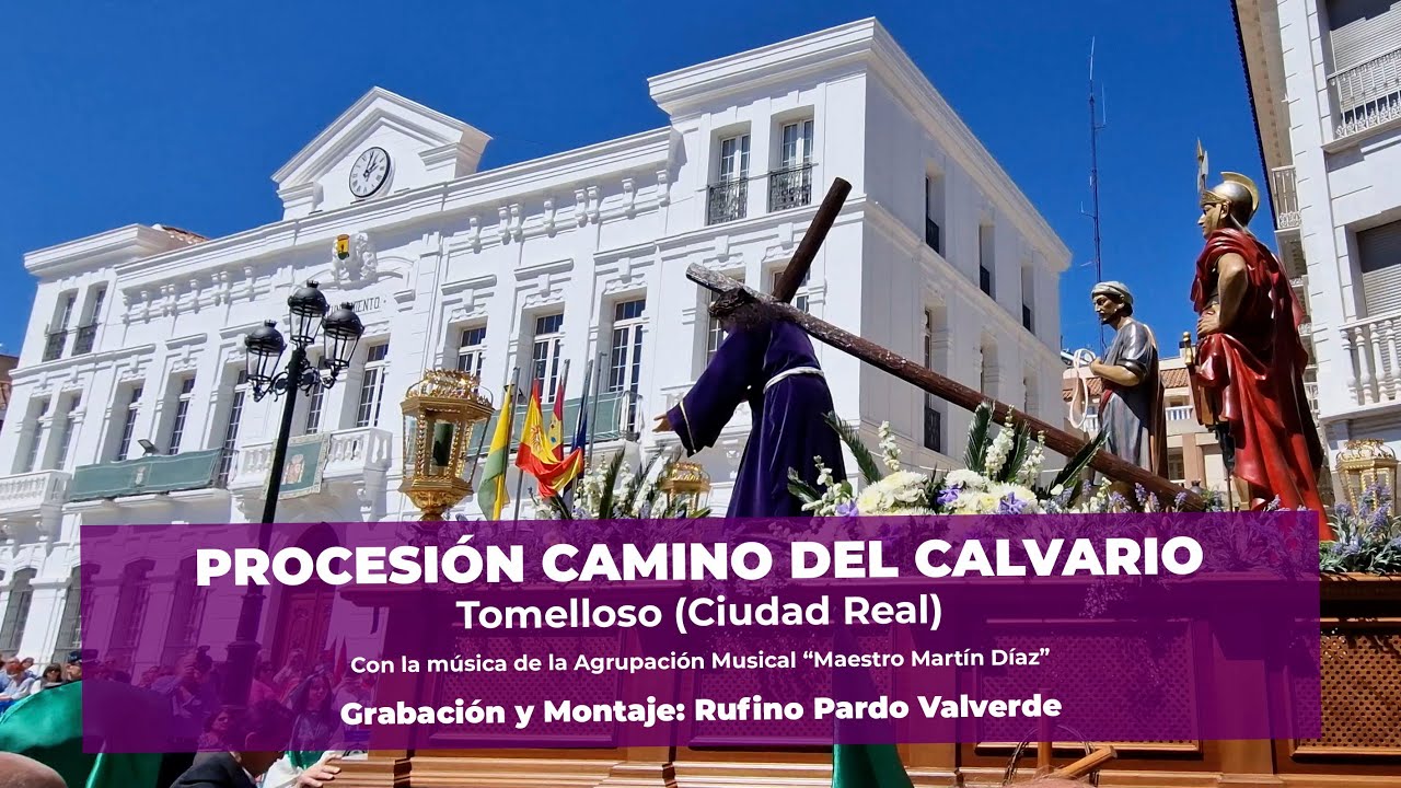 Procesión Camino del Calvario en 4k Tomelloso