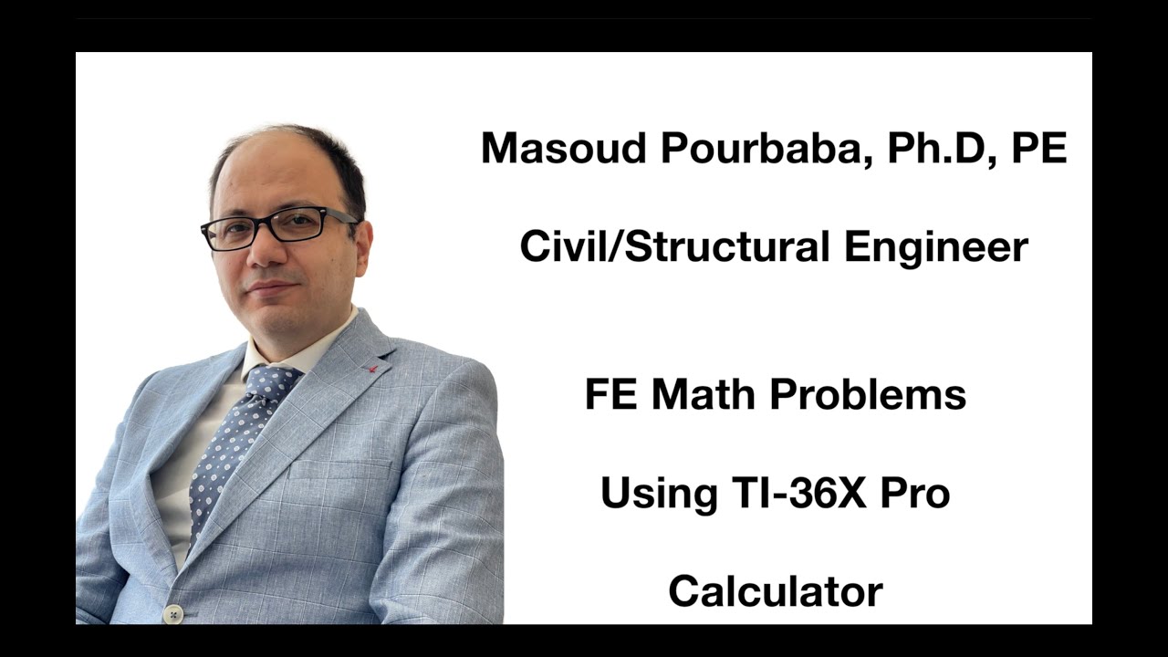 FE Exam Math Problems: 20 Examples Using the TI-36X Pro Calculator