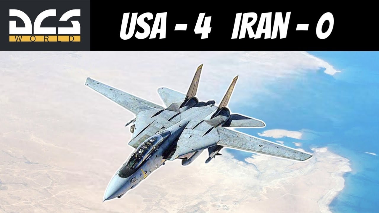 DCS: F-14B(U) Tomcat заканчивает войну с Ираном