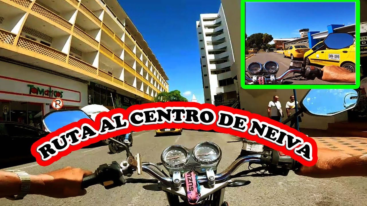 RUTA AL CENTRO DE NEIVA !! #poblaciones #neivahuila #aeropuertos #travel