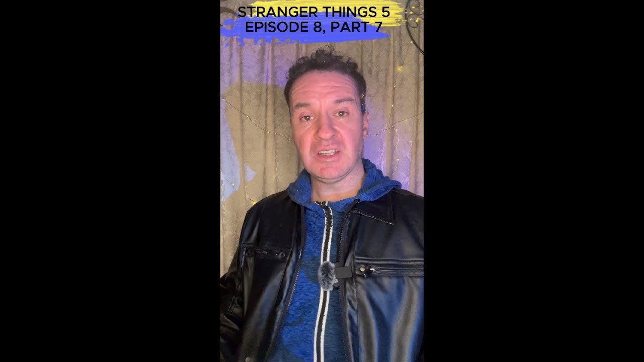 STRANGER THINGS 5 EPS8 Pt 7 Strategic rewrite