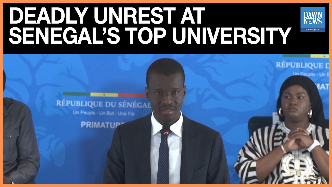 Senegal Ministers Raise Security Concerns After Deadly Dakar Campus Clashes | Dawn News English