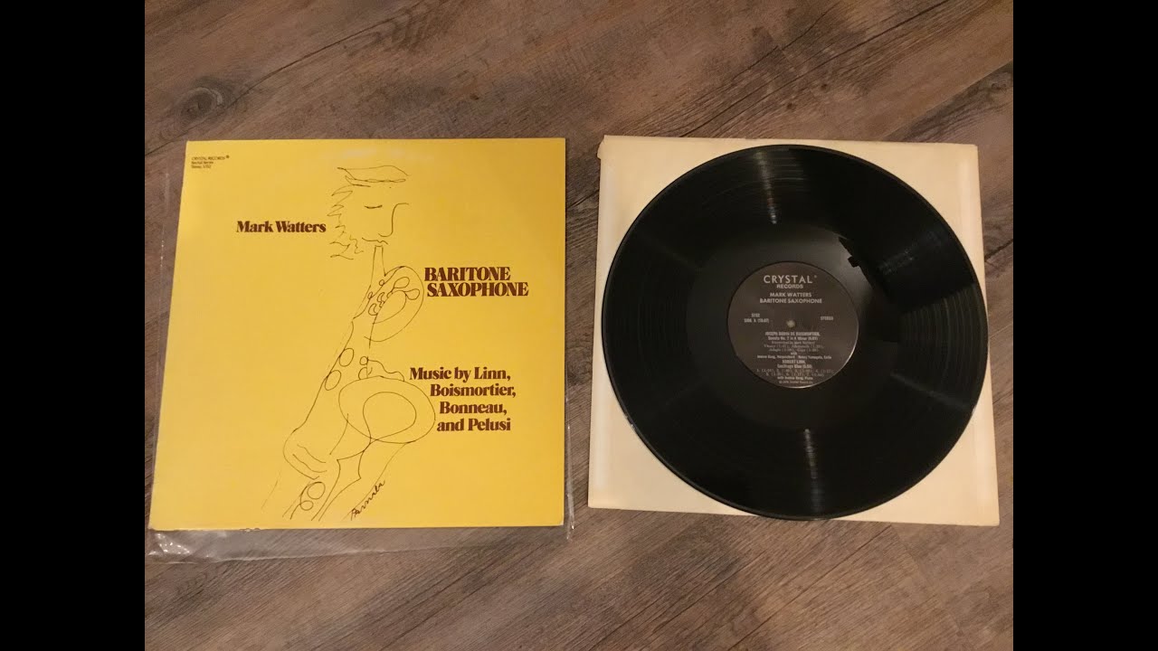 Mark Watters Plays the Baritone Saxophone Classical LP