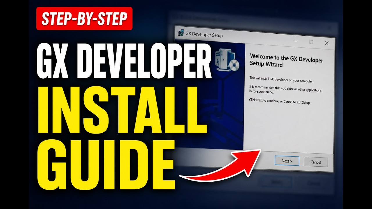 GX Developer Installation Tutorial | Complete Setup Guide