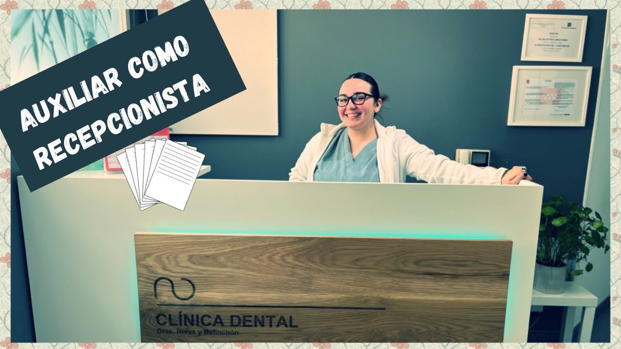ser RECEPCIONISTA en una CLÍNICA DENTAL 🦷 📑// TCAE //Técnico de Farmacia// auxiliar.en.prácticas