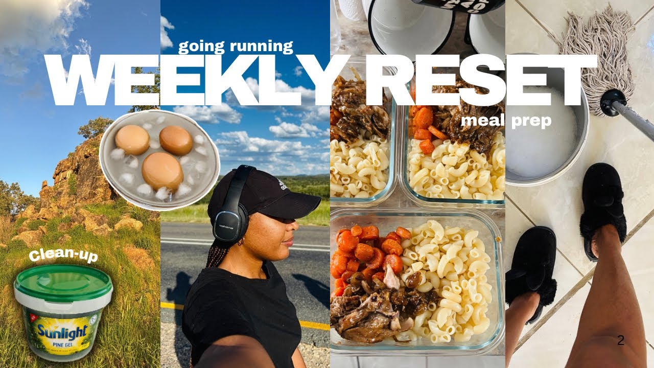 WEEKLY RESET| Room clean-up, meal prep, going for a run| Namibian YouTuber🇳🇦