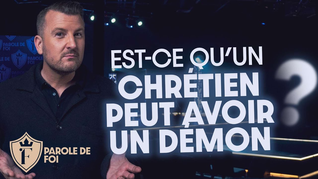 Est-ce qu'un CHRÉTIEN peut avoir un démon ? | Pst. Joël Spinks | Parole de foi