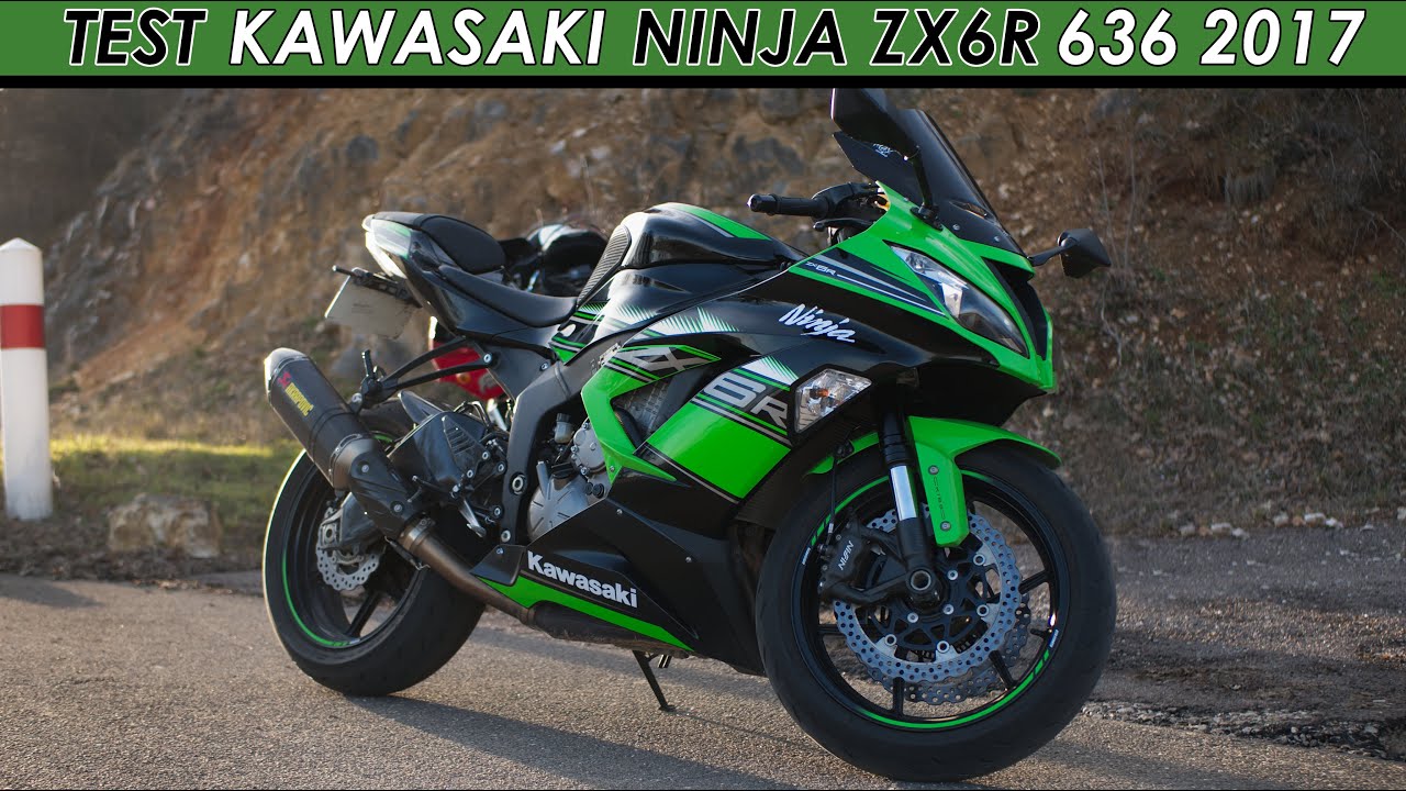 Test Moto #11 : KAWASAKI NINJA ZX6R 636 2017 / LA MOTO PARFAITE EST VERTE 😍