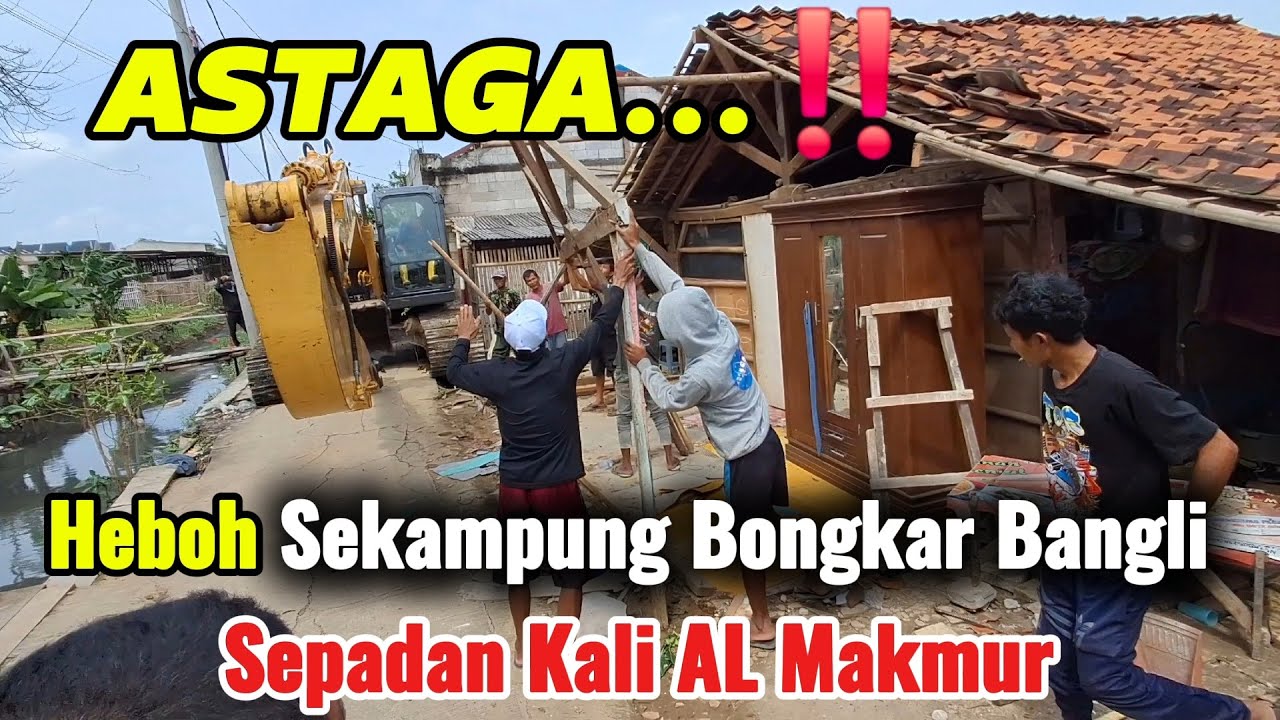 ASTAGA‼️Heboh Sekampung Bongkar Bangli‼️ Hulu Kali Irigasi Semakin Sempit & padat Penduduk