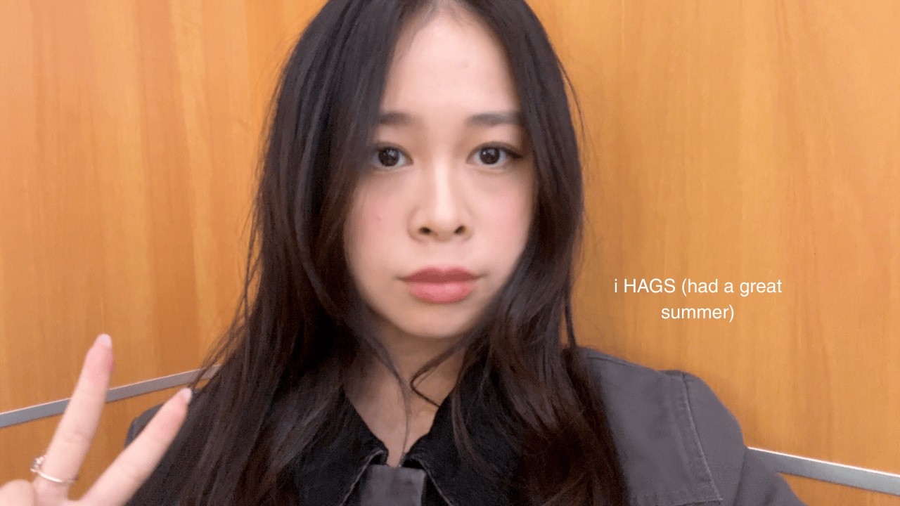 i HAGS (had a great summer)