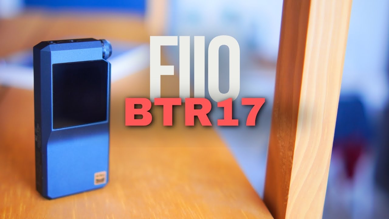 Fiio BTR17: O MELHOR amplificador bluetooth? (Vs K5 PRO, M11S, e BTR3K)