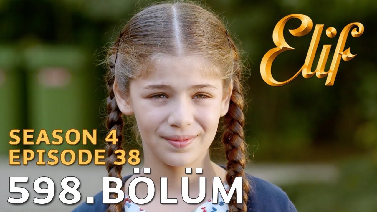 Elif 598. Bölüm | Season 4 Episode 38