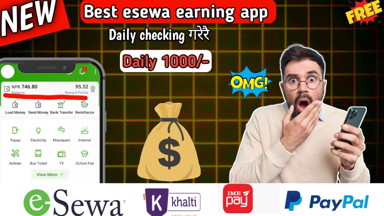Earning app \ best esewa earning app  \ online earning app in nepal 