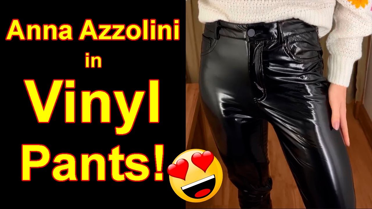 Anna Azzolini in Vinyl Pants