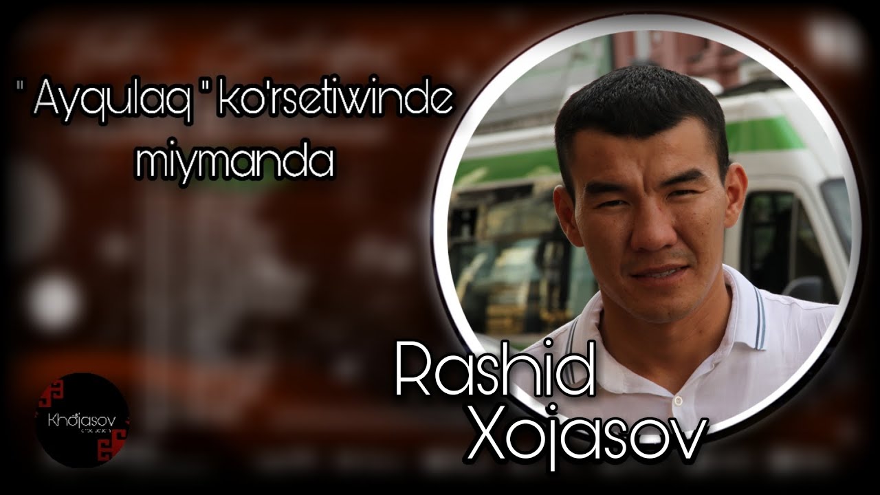 RASHID XOJASOV 