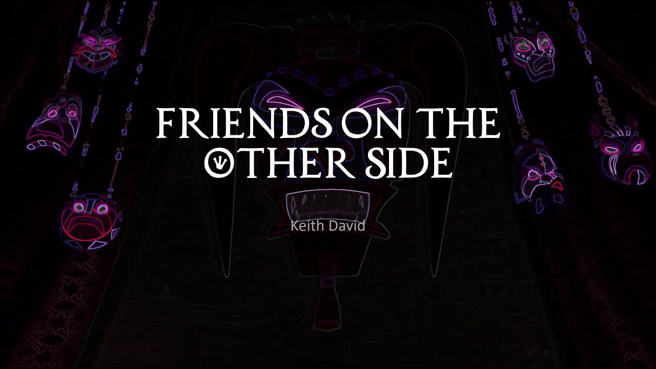 Friends on the Other Side lyrics