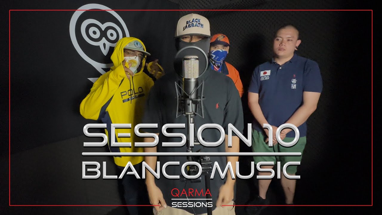 Qarma Sessions : Session 10 with BLANCO MUSIC