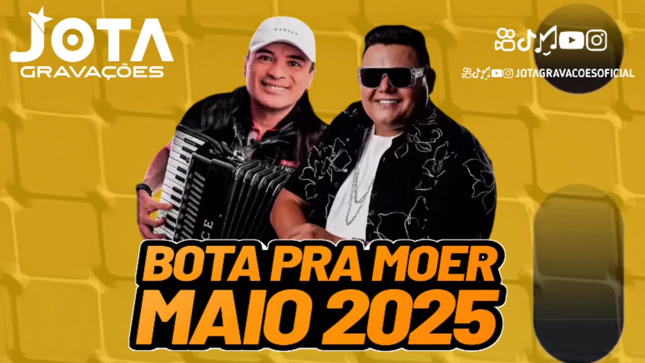 BOTA PRA MOER 2025 - REPERTÓRIO NOVO MAIO 2025