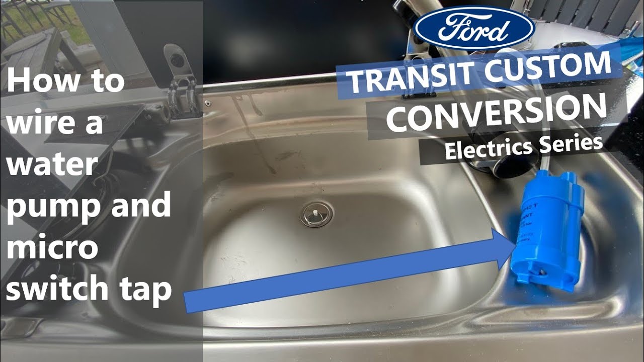 How to wire a micro switch tap & pump SMEV9222 | Transit Custom Camper