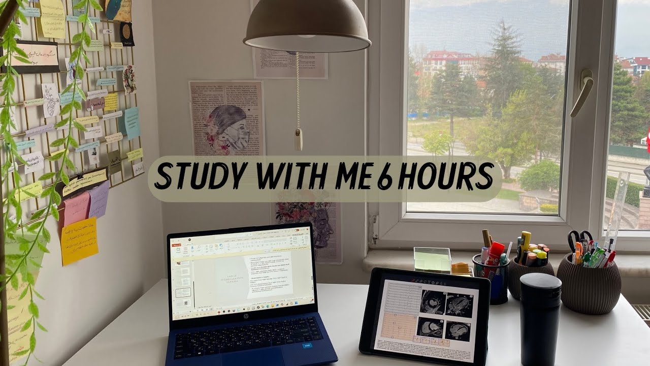 study with me 6 hours / ادرس معي 6 ساعات 📚