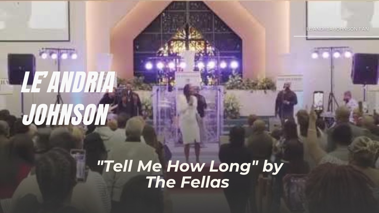 🙏Ле'Андрия Джонсон поёт «Tell Me How Long» группы The Fellas. ОБЯЗАТЕЛЬНО ПОСМОТРИТЕ.