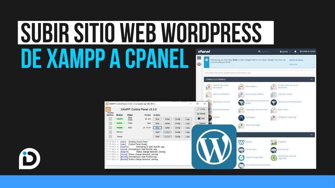 Migrar sitio Wordpress de Xampp (localhost) a CPanel (hosting) 🖥️  [2021]
