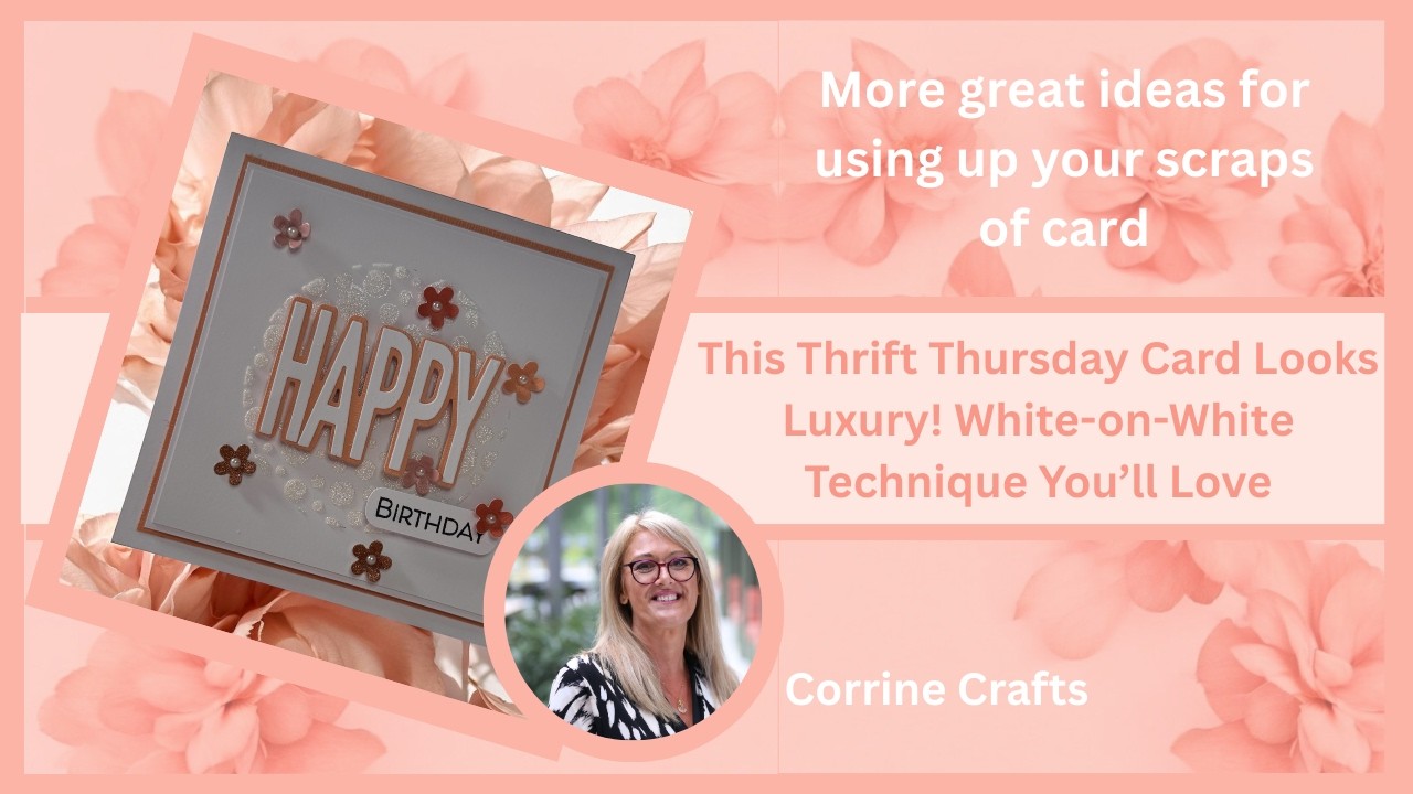 Thrifty Thursday: How To Turn Left Over Supplies Into an Elegant Birthday Card
