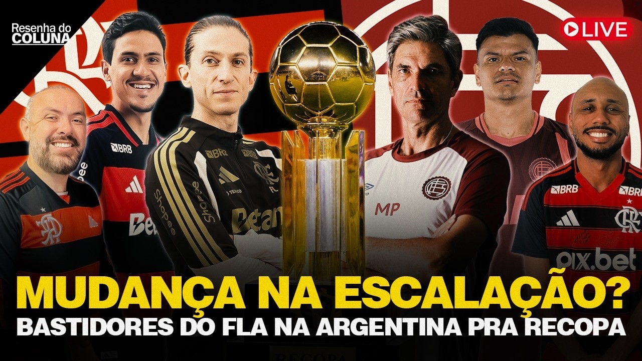 🔴 AO VIVO: Escalação para Flamengo x Lanús | Discurso da imprensa Argentina | Vini Jr x Benfica