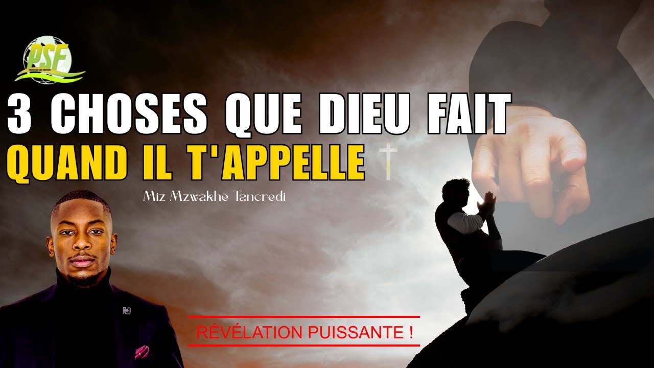 CE que Dieu fait quand Il vous APPELLE  //  Miz Mzwakhe Tancredi