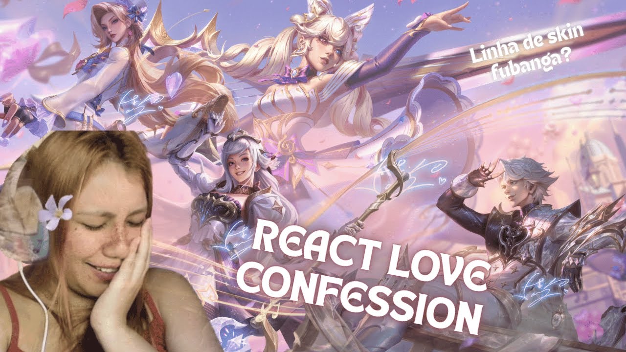 REACT - SKINS LOVE CONFESSION - WILD RIFT
