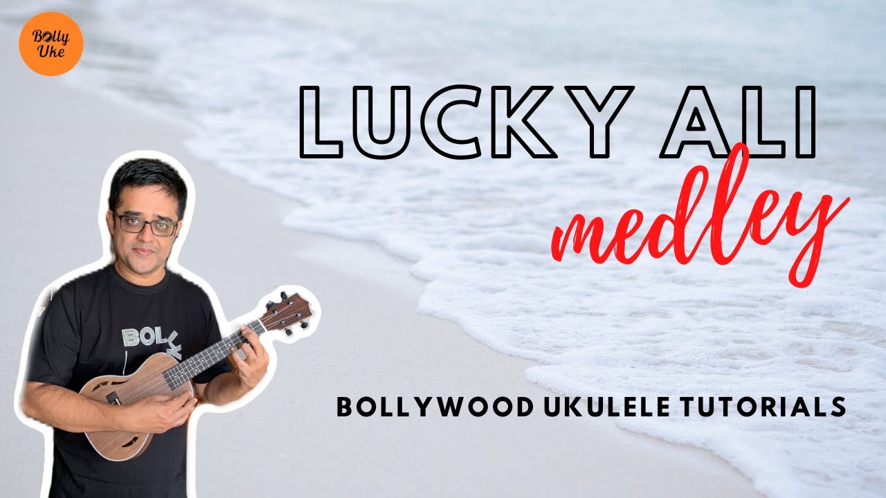Lucky Ali Medley | Only 4-5 Chords | Easy Ukulele Tutorial